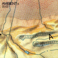 Eno, Brian. Ambient 4 "On Land"