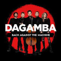 "Dagamba "Bach Against the Machine"