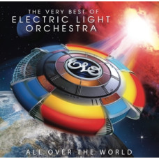 Electric Light Orchestra "All Over the World. The Very Best of Electric Light Orchestra"