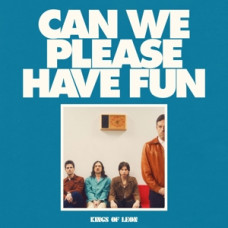 Kings of Leon "Can We Please Have Fun"