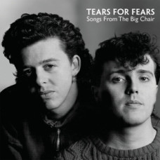 Tears for Fears "Songs From the Big Chair"