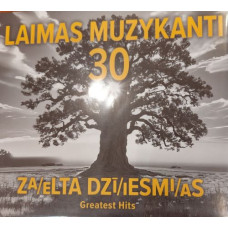 CD "Laimas Muzykanti "30! Za/eLTA DZī/iESMi/aS" CD "Laimas Muzykanti "30! Za/eLTA DZī/iESMi/aS"
