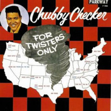 Checker Chubby "For Twisters Only"
