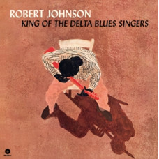 Johnson Robert King of the Delta Blues Singers