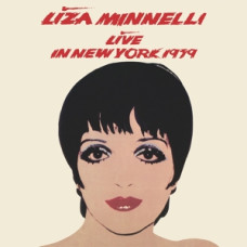 Minnelli Liza "Live In New York 1979"