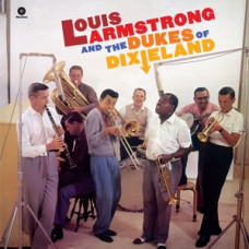 Armstrong Louis "and the Dukes of Dixieland"