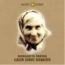 CD "Šakina Margarita "Caur Sirdi debesīs"