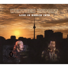 Weather Report "Live In Berlin 1975"