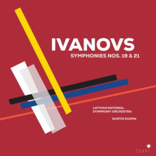 CD "Ivanovs Jānis. 19. & 21. Simfonijas" CD "Ivanovs Jānis. 19. & 21. Simfonijas"