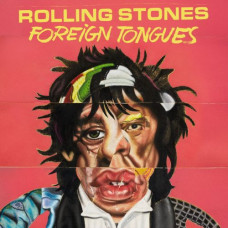 Rolling Stones "The Rolling Stones "Foreign Tongues" 2LP