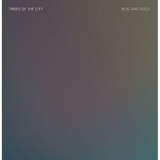 Tribes of the City "Rust and Gold" Tribes of the City "Rust and Gold"