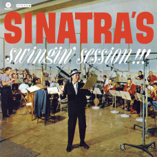 Sinatra Frank "Sinatra's Swingin' Session!!!"