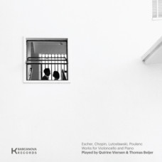Various Artists "Viersen, Quirine & Thomas Beijer "Escher, Chopin, Lutoslawski, Poulenc "Works For Violoncello and Piano" 2LP