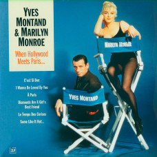 Montand Yves & Marilyn Monroe "When Hollywood Meets Paris...."