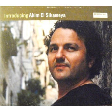 CD "Sikameya Akim El "Introducing Akim El Sikameya"