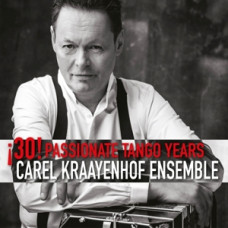 CD "Kraayenhof Carel Ensemble "30! Passionate Tango Years"