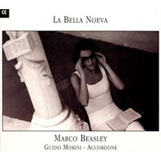 CD "Beasley Marco and the ensemble Accordone "La Bella Noeva"