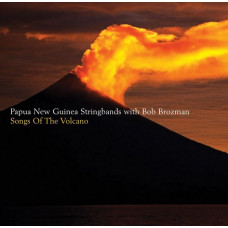 CD "Brozman Bob, Papua New Guinea Stringbands "Songs of the Volcano"