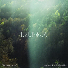 CD "Petreikis Saulius & Rasa Serra "Dzūkija"