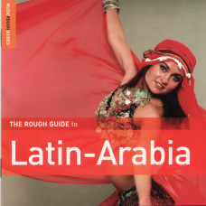CD "The Rough guide to Latin-Arabia"