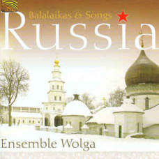 CD "Ensemble Wolga "Russia. Balalaikas & Songs"
