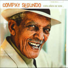 CD "Segundo Compay "Cien Anos de Son"