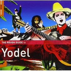 CD "The Rough guide to Yodel"