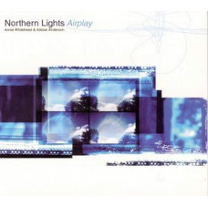 CD "Whitehead Annie, Alistair Anderson "Northern Lights Airplay"