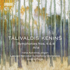CD "Ķeniņš Tālivaldis. Symphonies Nos 5 & 8. Aria"