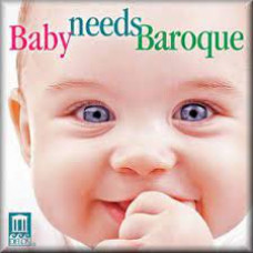 CD "Bērniem "Baby needs Baroque"