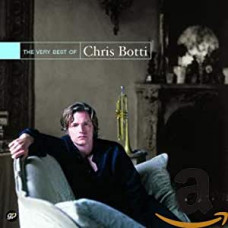 CD "Botti Chris "The Very Best Of Chris Botti"