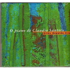 CD "Santoro Claudio "O Piano de Claudio Santoro"