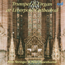 CD "Various Composers "Trumpet & Organ At Liverpool Cathedral"