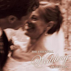 CD "Various Composers. The Essential Wedding Collection"