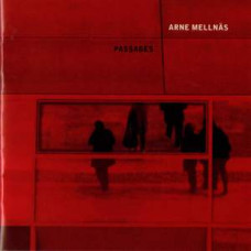CD "Mellnas Arne "Passages"