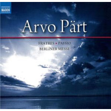 CD "Part Arvo "Fratres/Passio/Berliner Messe"