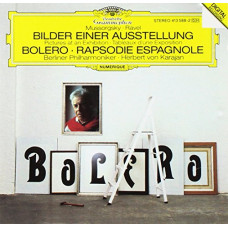 CD "Ravel, Mussorgsky "Bolero, Rapsodie Espagnole, Pictures at an Exhibition"