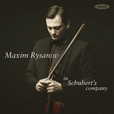 CD "Rysanov Maxim, Sinfonietta Riga "In Schubert's Company"