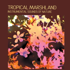 CD "Sound Effects "Tropical Marshland"
