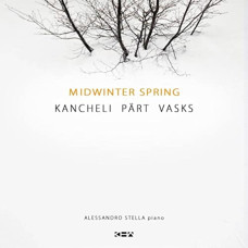 CD "Kancheli / Part / Vasks "Midwinter Spring"