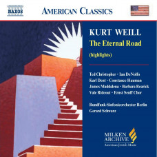 CD "Weill Kurt "The Eternal Road (highlights)"