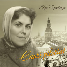 CD "Īgenberga Elga "Cauri pilsētai"