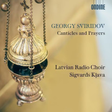 CD "Latvijas Radio Koris, Georgy Sviridov. Canticles and Prayers"