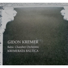 CD "Krēmers Gidons; Kremerata Baltica; Baltic Chamber Orchestra"