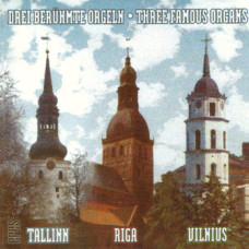 CD "Kalējs Aivars, Three Famous Organs"