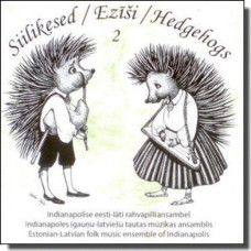 CD "Siilikesed / Ezīši / Hedgehogs 2"