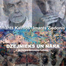 CD "Kalniņš Imants; Ziedonis Imants "Dzejnieks un Nāra"