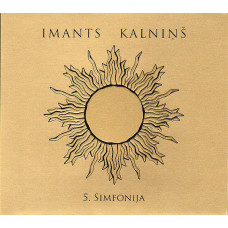 CD "Kalniņš Imants "5. Simfonija"