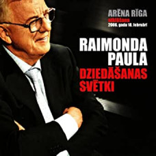 CD "Pauls Raimonds "Raimonda Paula dziedāšanas svētki"