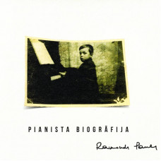 CD "Pauls Raimonds "Pianista biogrāfija"